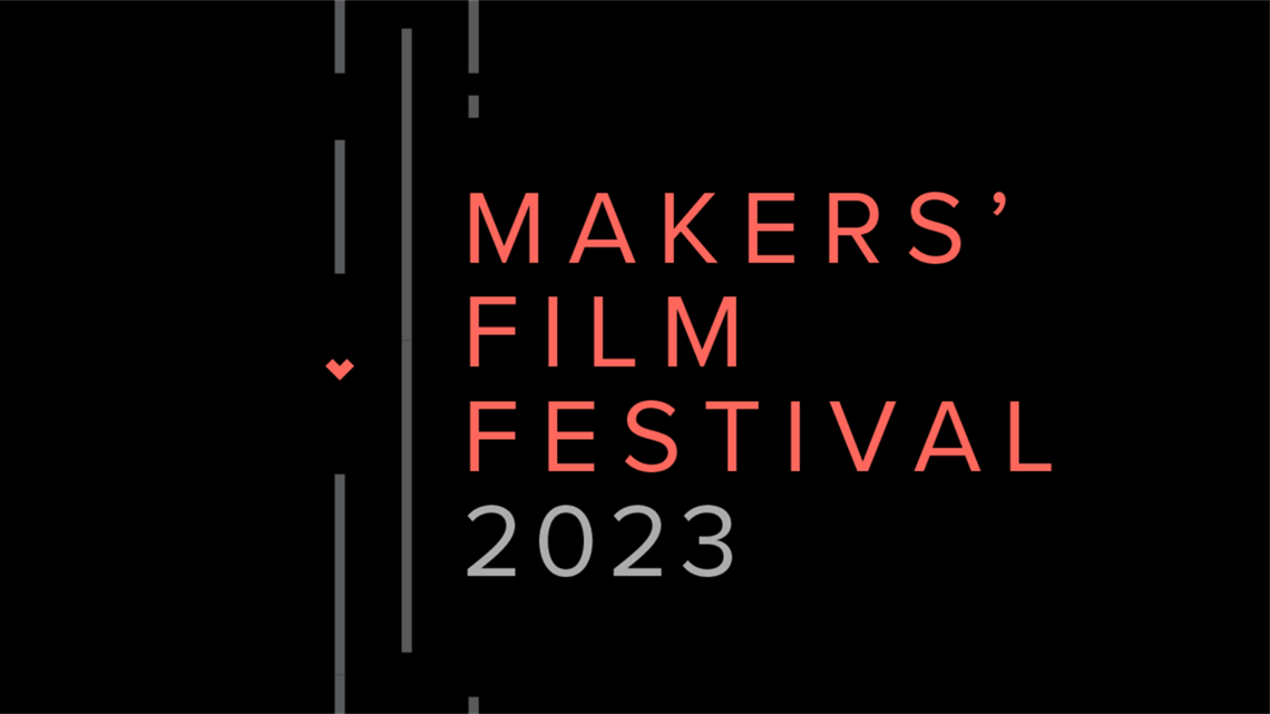 Makers film festival 2023
